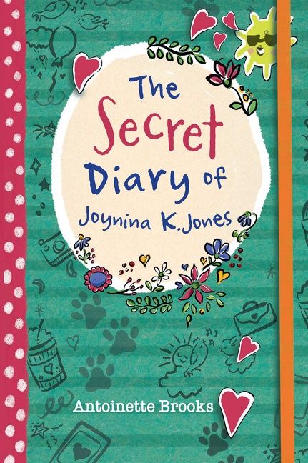 The Secret Diary of Joynina K. Jones by Antoinette Brooks (Big Cat Read On)