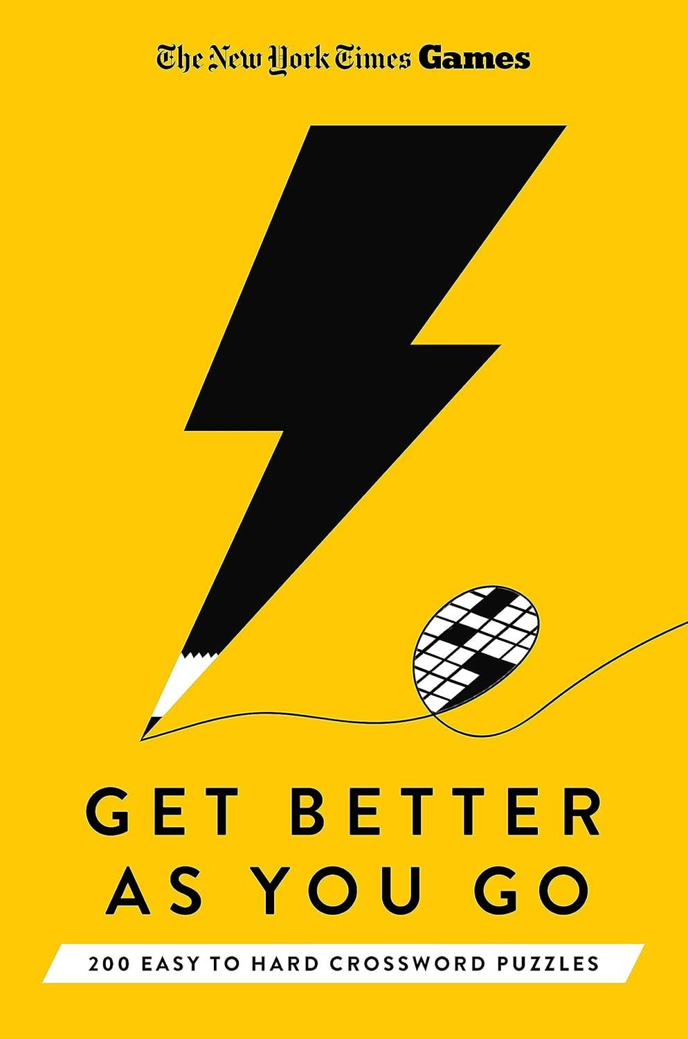 New York Times Games Get Better as You Go edited by Will Shortz