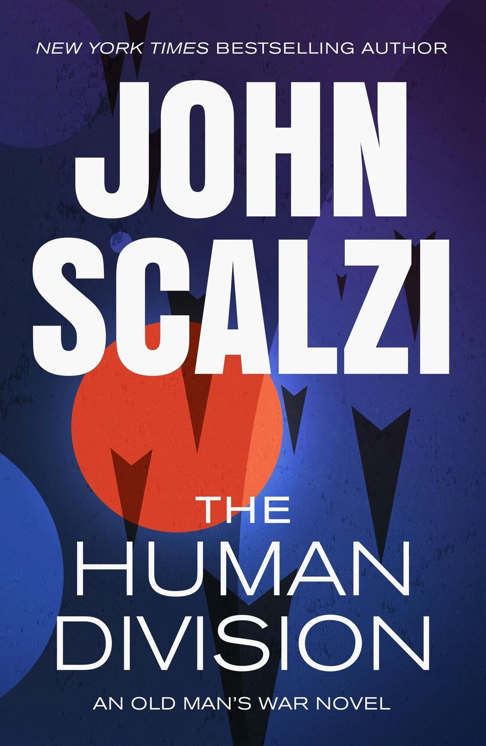 The Human Division (Old Man&#39;s War #5) by John Scalzi