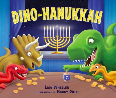 Dino-Hanukkah by Lisa Wheeler