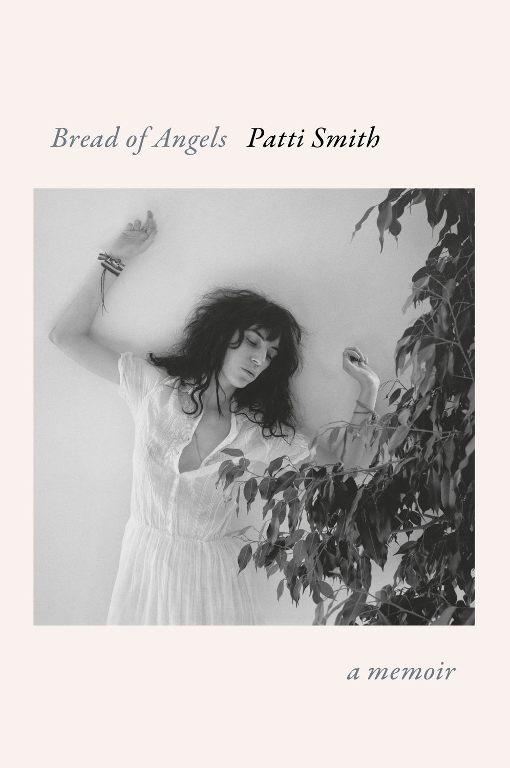 Bread of Angels by Patti Smith