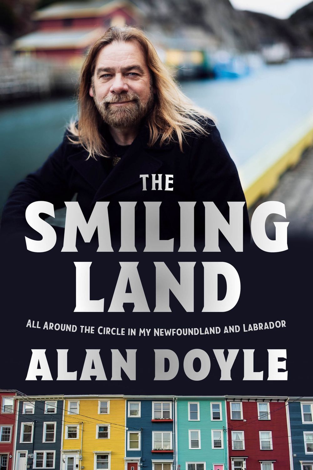 The Smiling Land by Alan Doyle