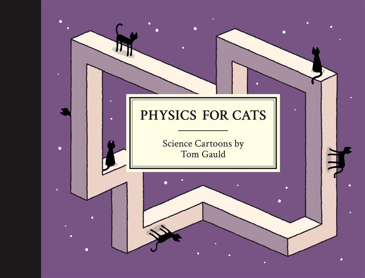 Physics for Cats by Tom Gauld