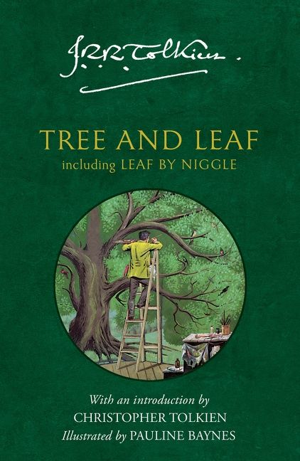 Tree and Leaf by J. R. R. Tolkien