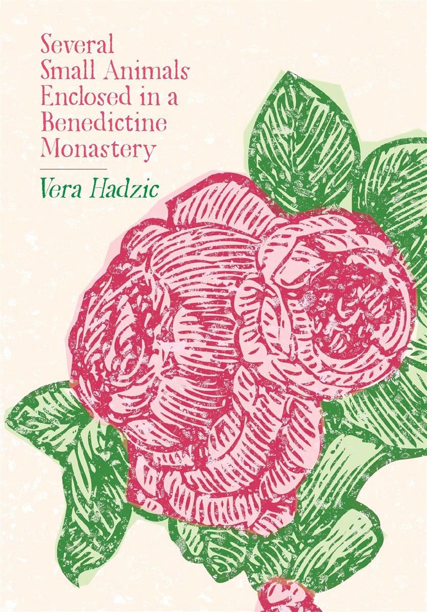 Several Small Animals Enclosed in a Benedictine Monastery by Vera Hadzic