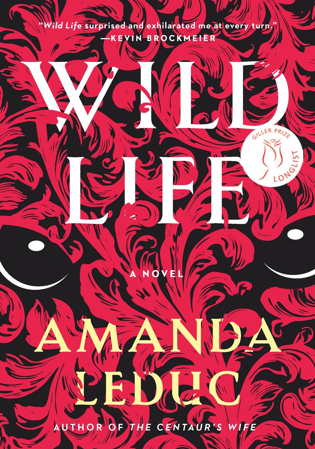 Wild Life by Amanda Leduc