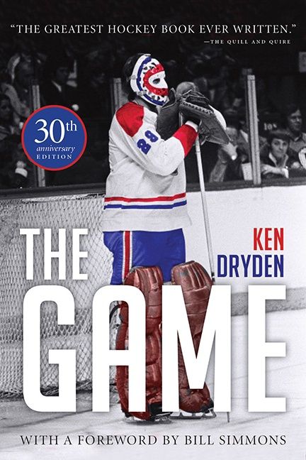 The Game: 30th Anniversary Edition by Ken Dryden - paperback