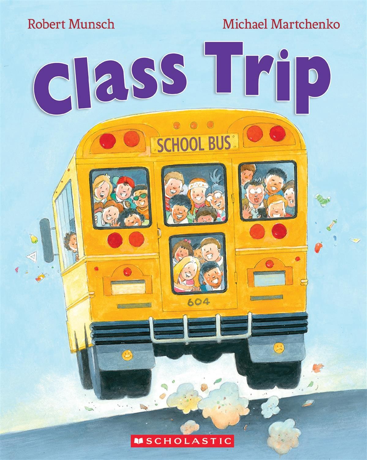 Class Trip by Robert Munsch - paperback