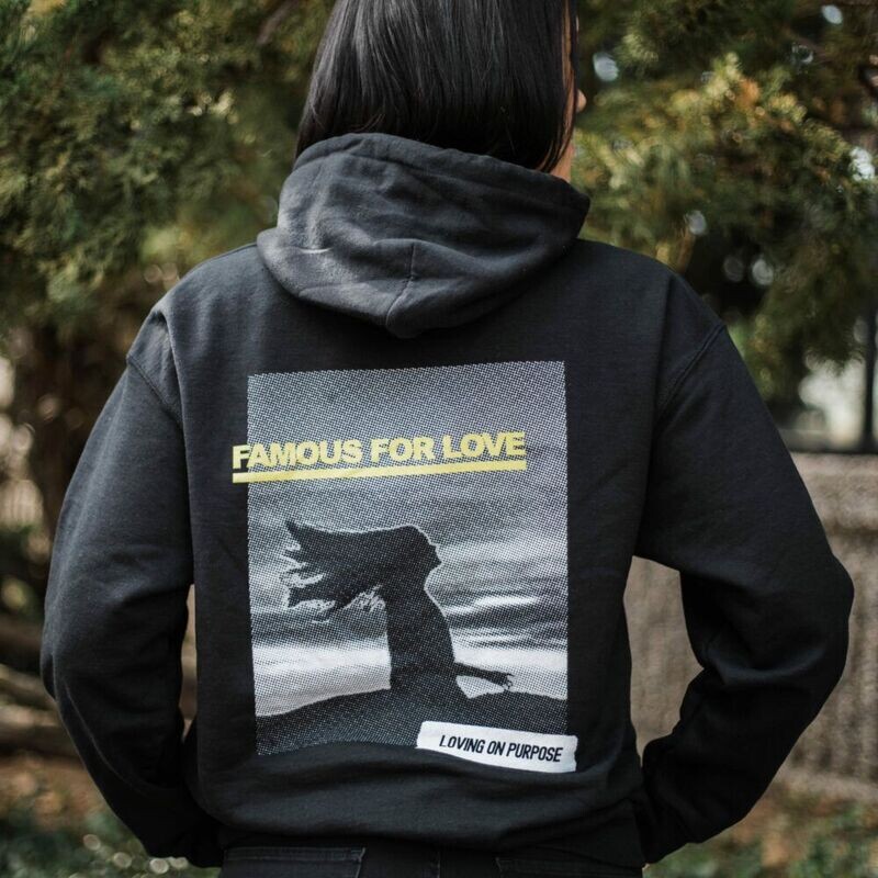 Famous for Love - Hoodie