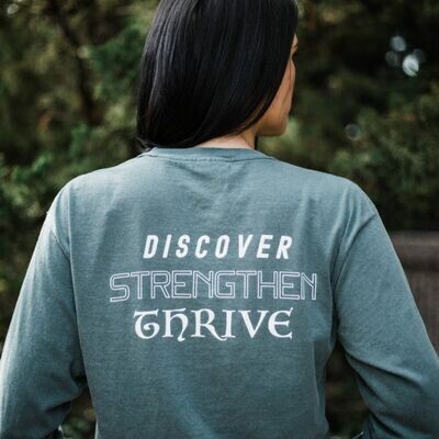 Discover, Strengthen, Thrive - Longsleeve