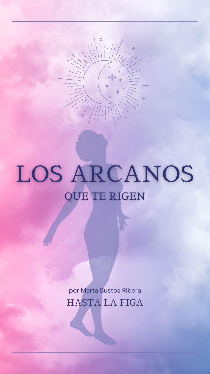 Los Arcanos que te rigen