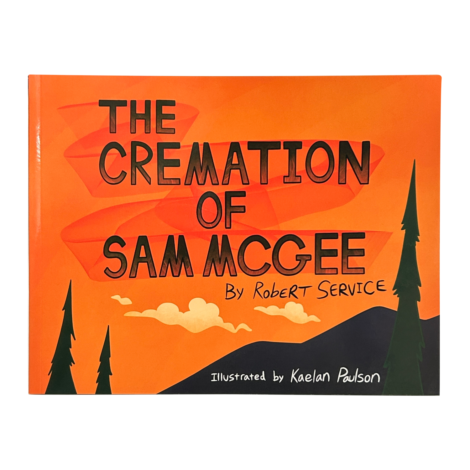 Cremation of Sam McGee Children's Book