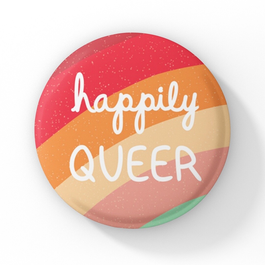 Happily Queer Button