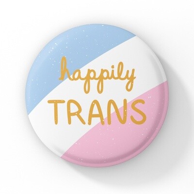 Happily Trans Button