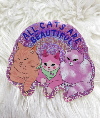 "All Cats Are Beautiful" Sticker