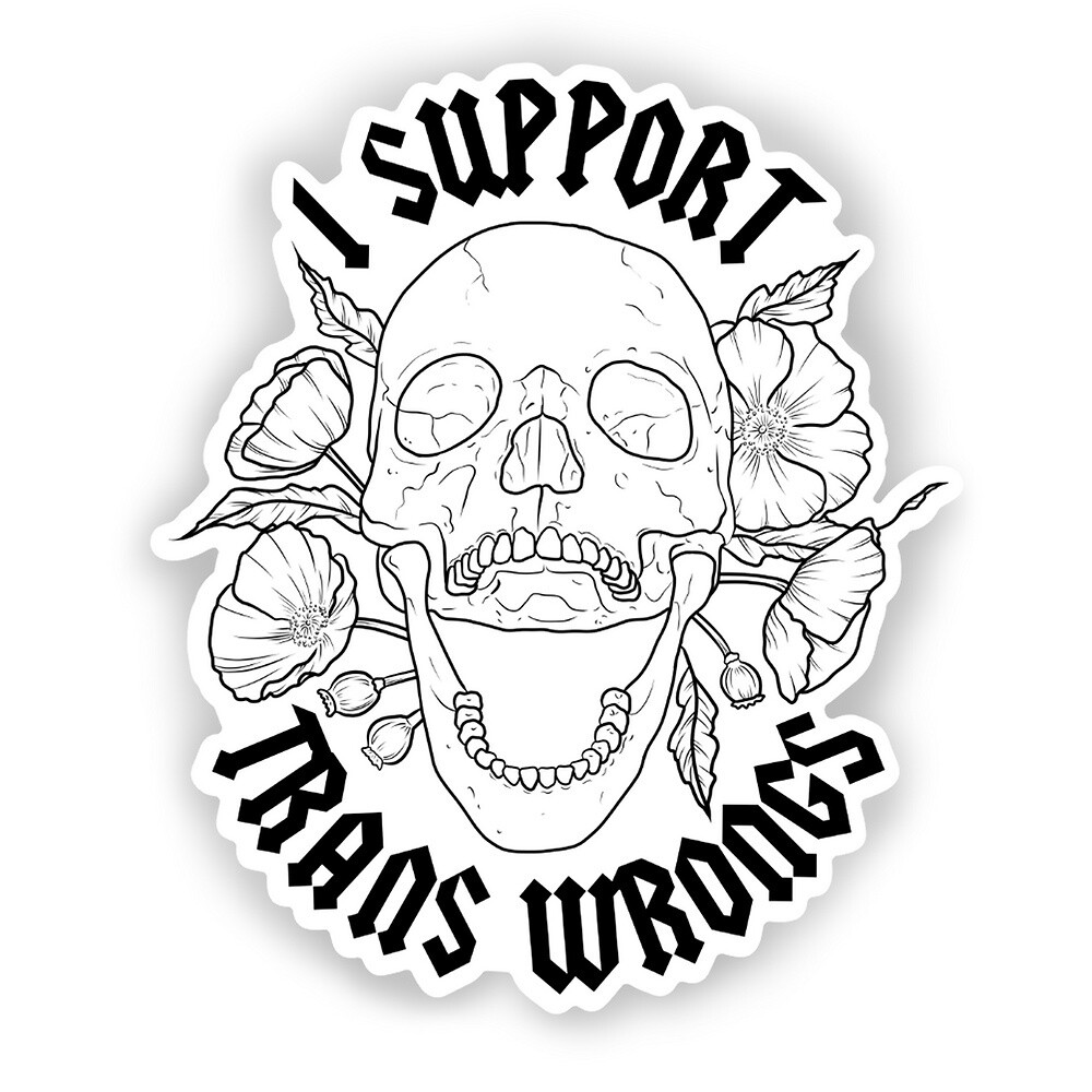 Trans Wrongs Sticker