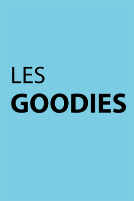 LES GOODIES