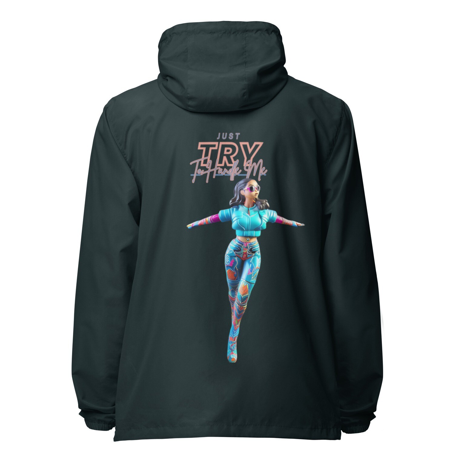 Just Try To Handle Me zip up windbreaker