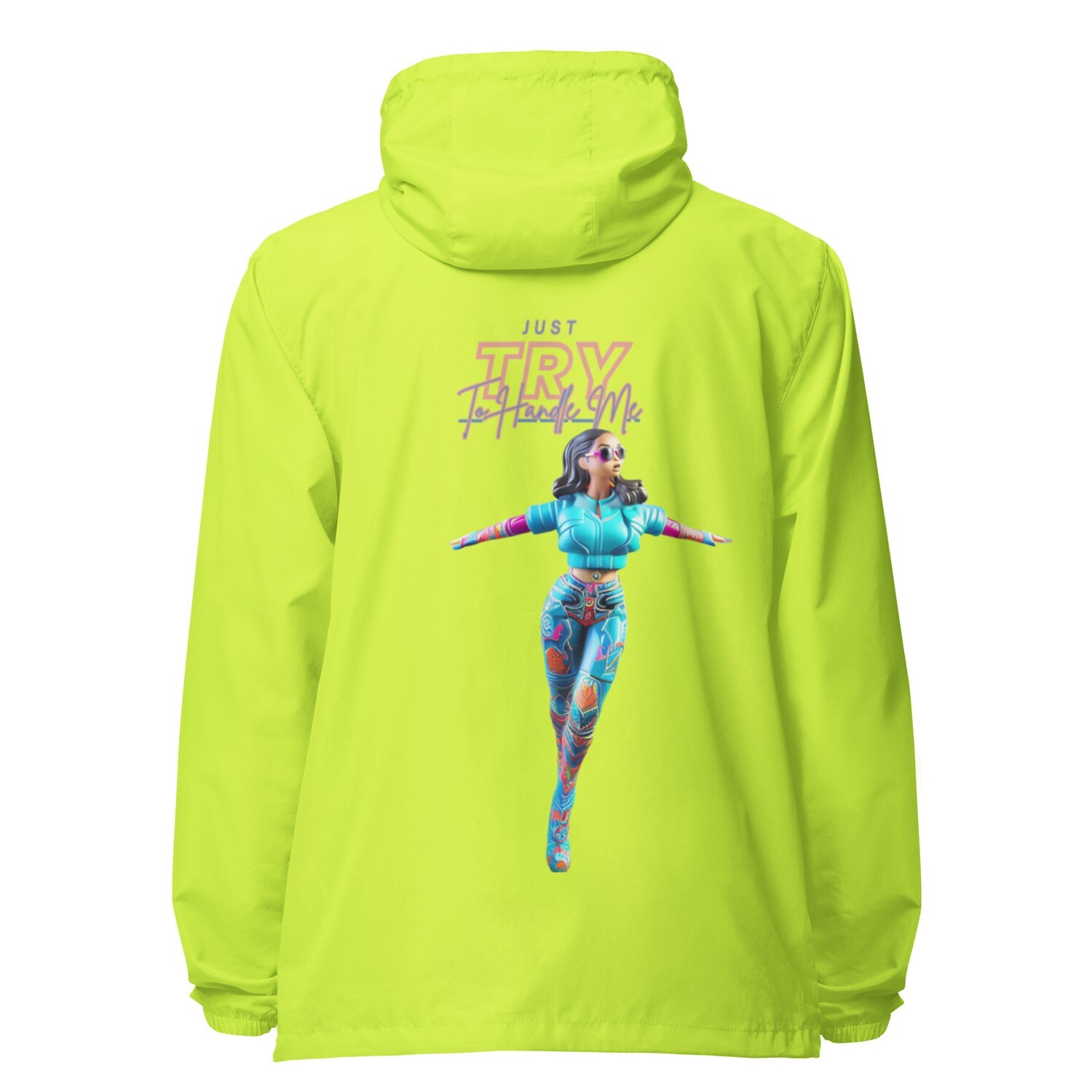 Just Try To Handle Me zip up windbreaker