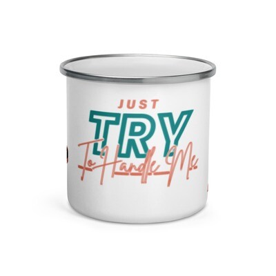 Enamel Try Me Mug