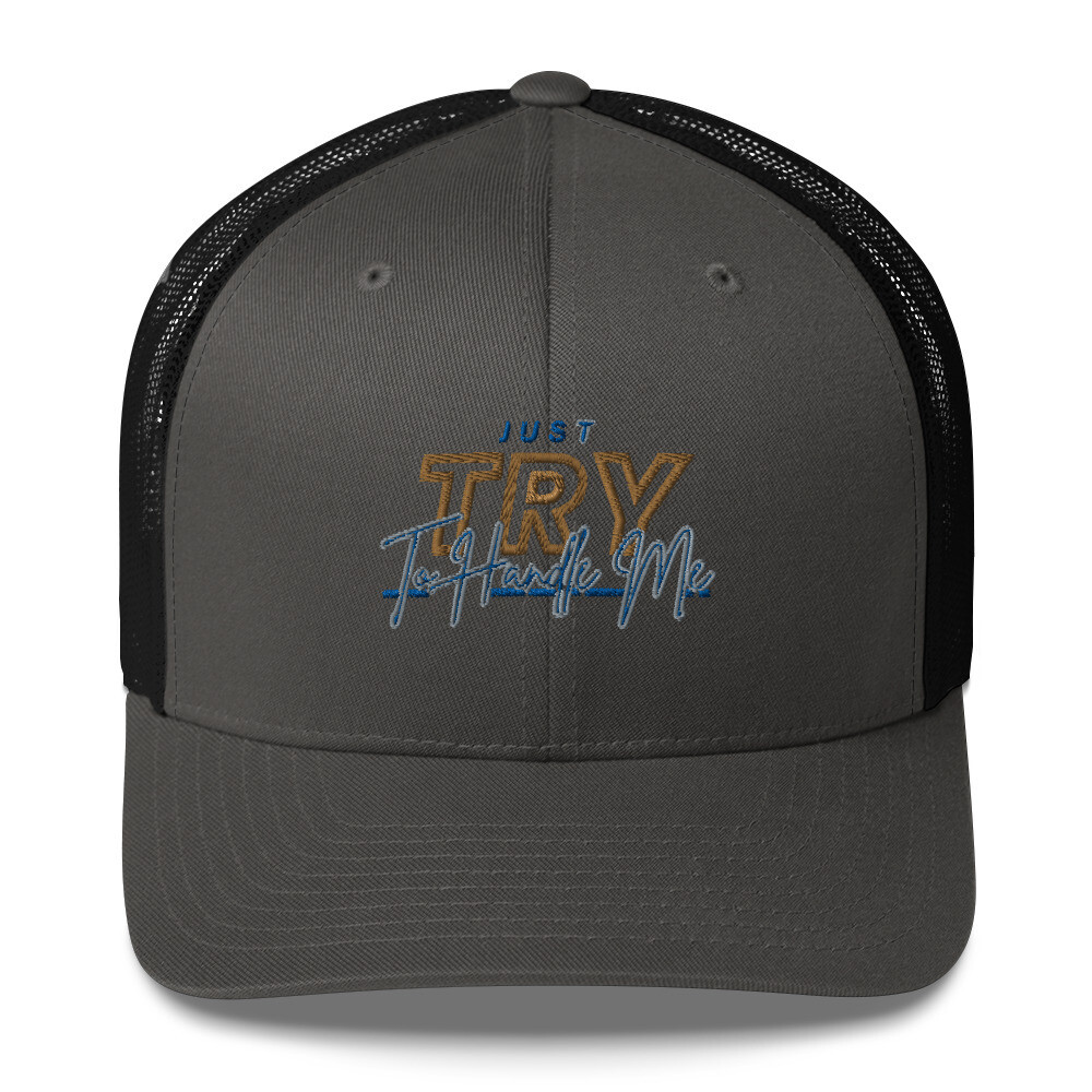 Try Me Trucker Cap 