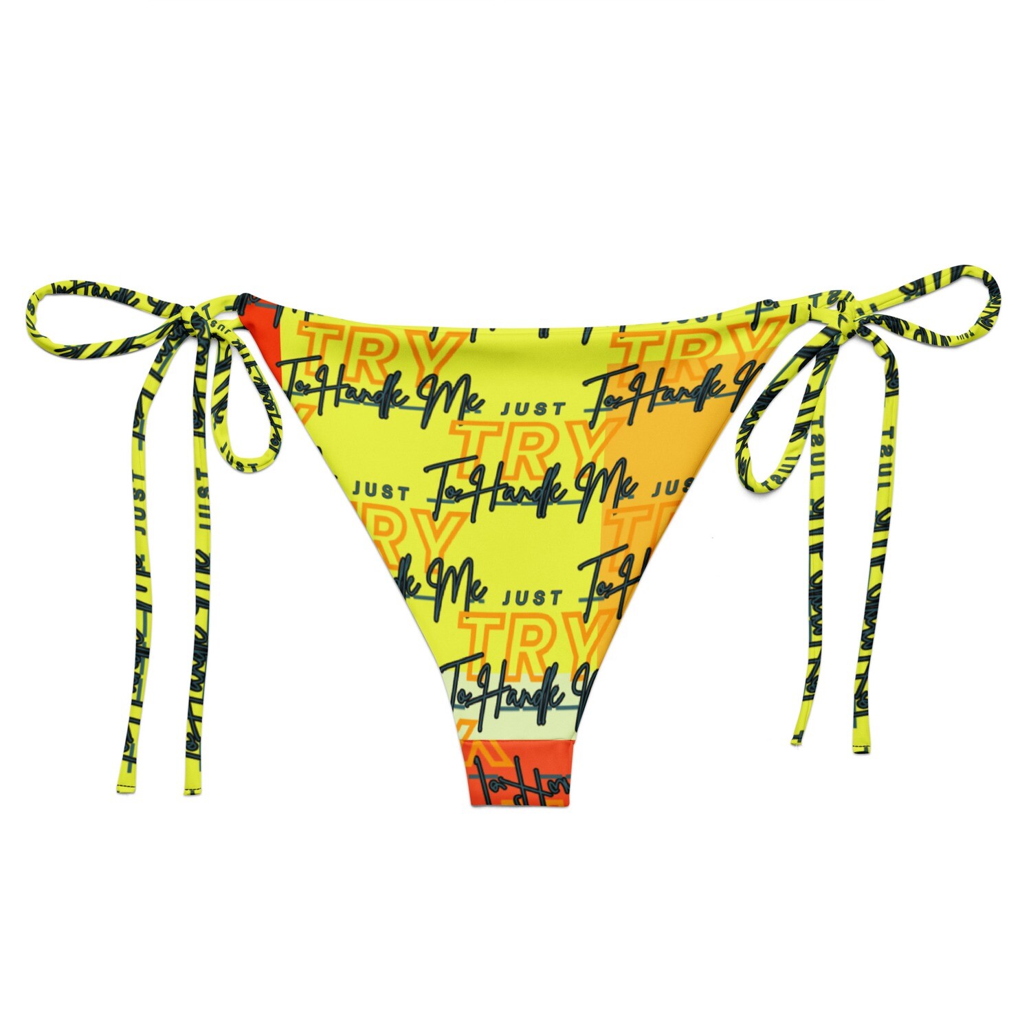 Just Try To Handle Me string bikini bottom