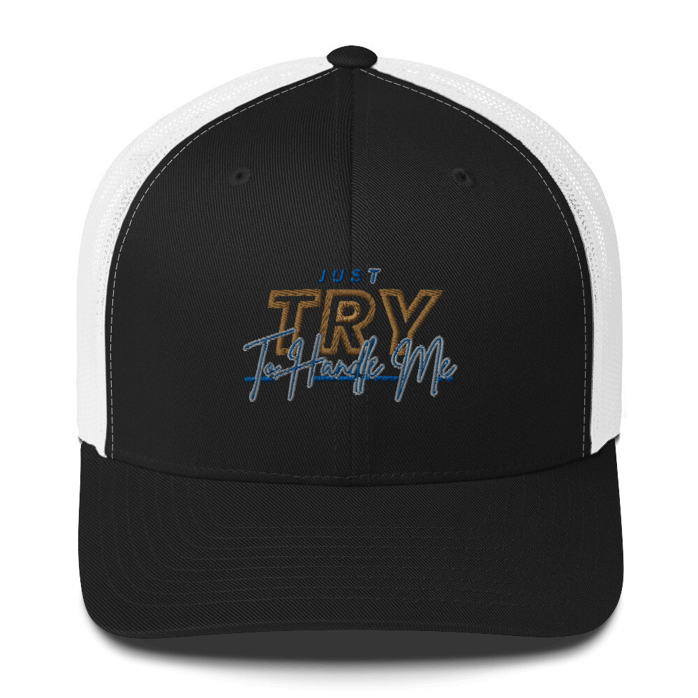 Try Me Trucker Cap 