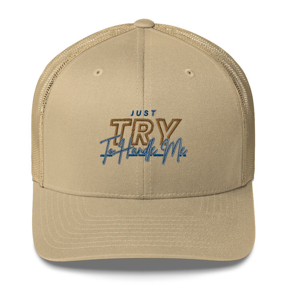 Try Me Trucker Cap 