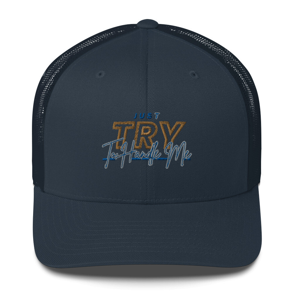 Try Me Trucker Cap 