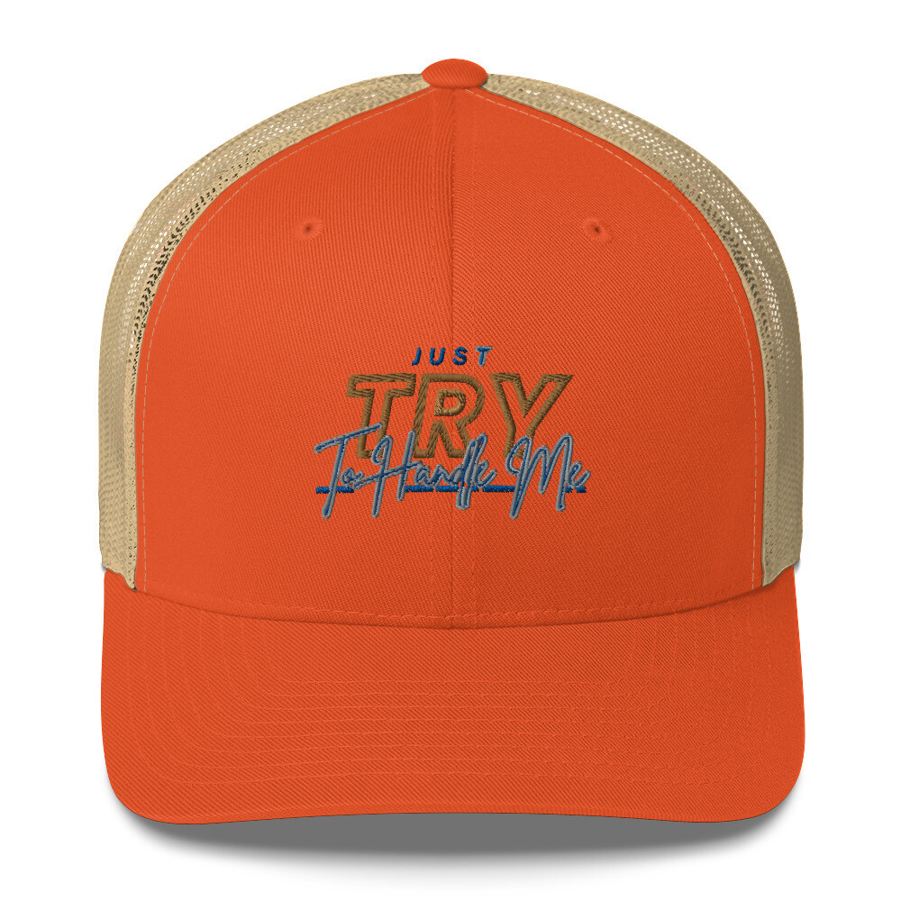 Try Me Trucker Cap 