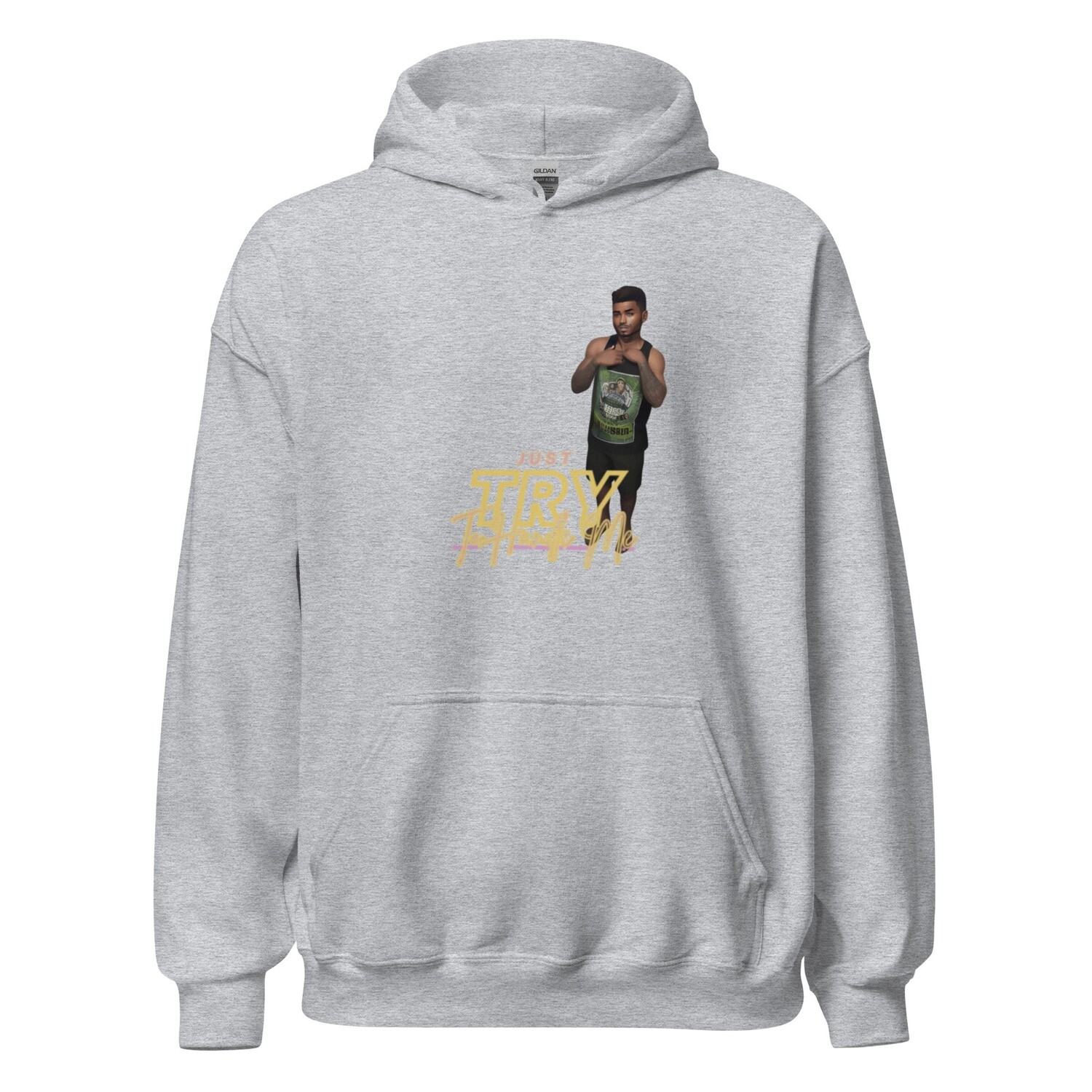 Just Try To Handle Me Hoodie