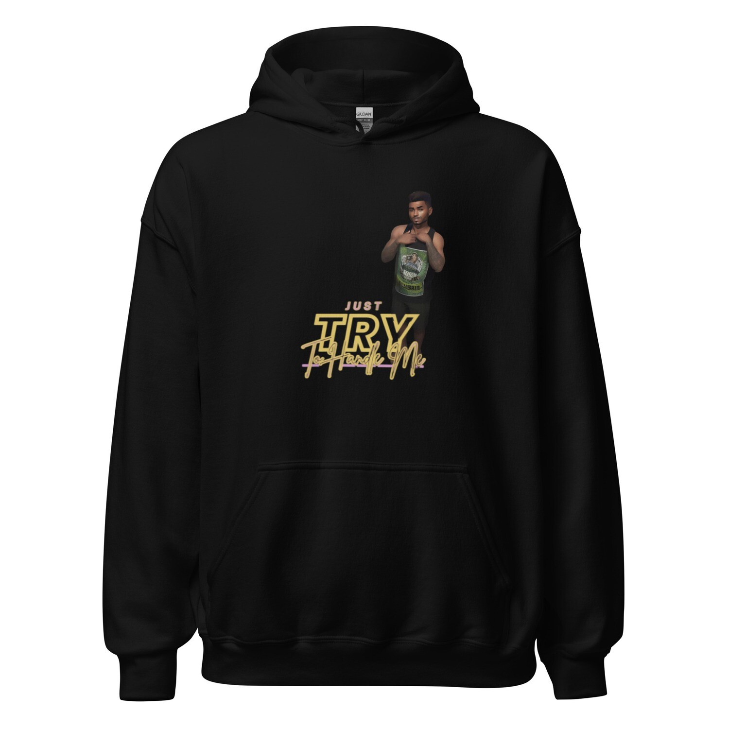 Just Try To Handle Me Hoodie