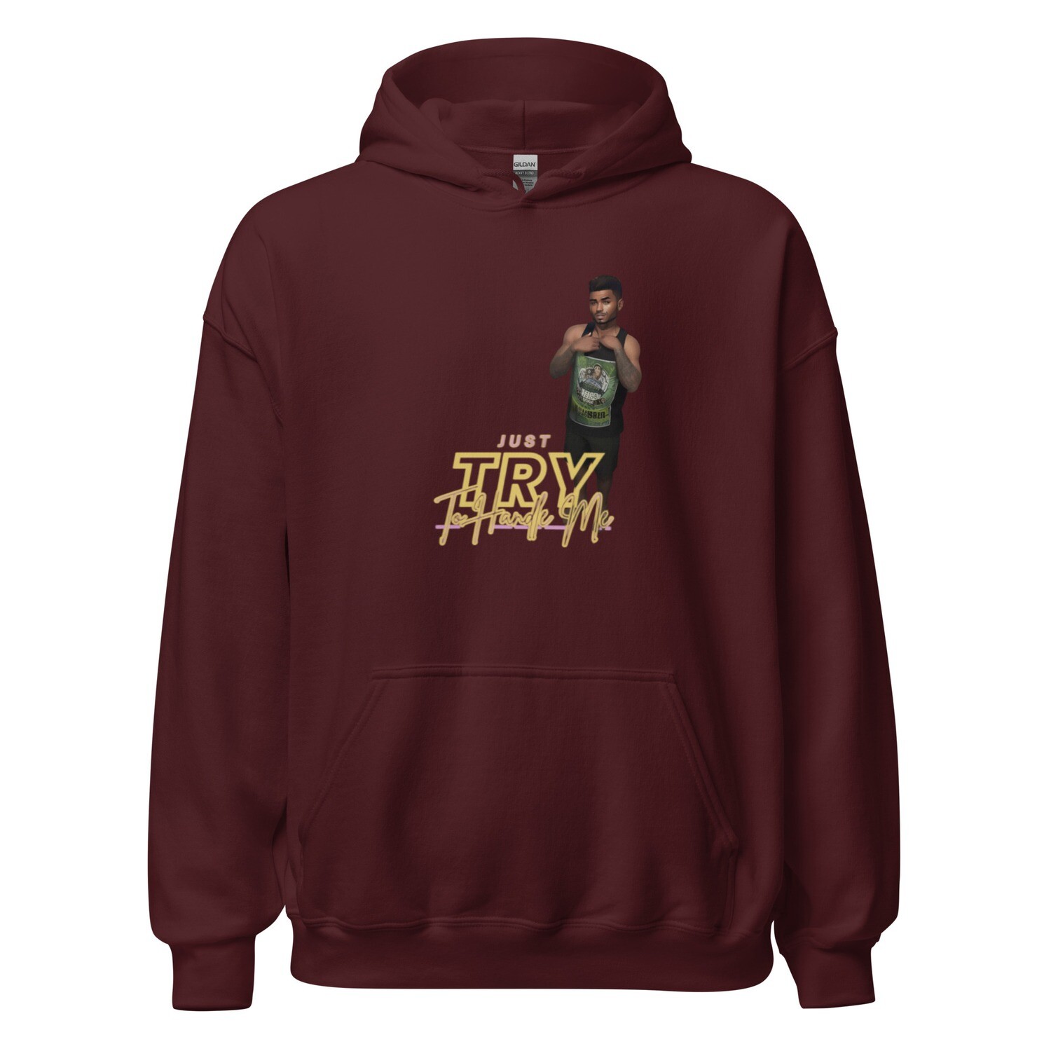 Just Try To Handle Me Hoodie