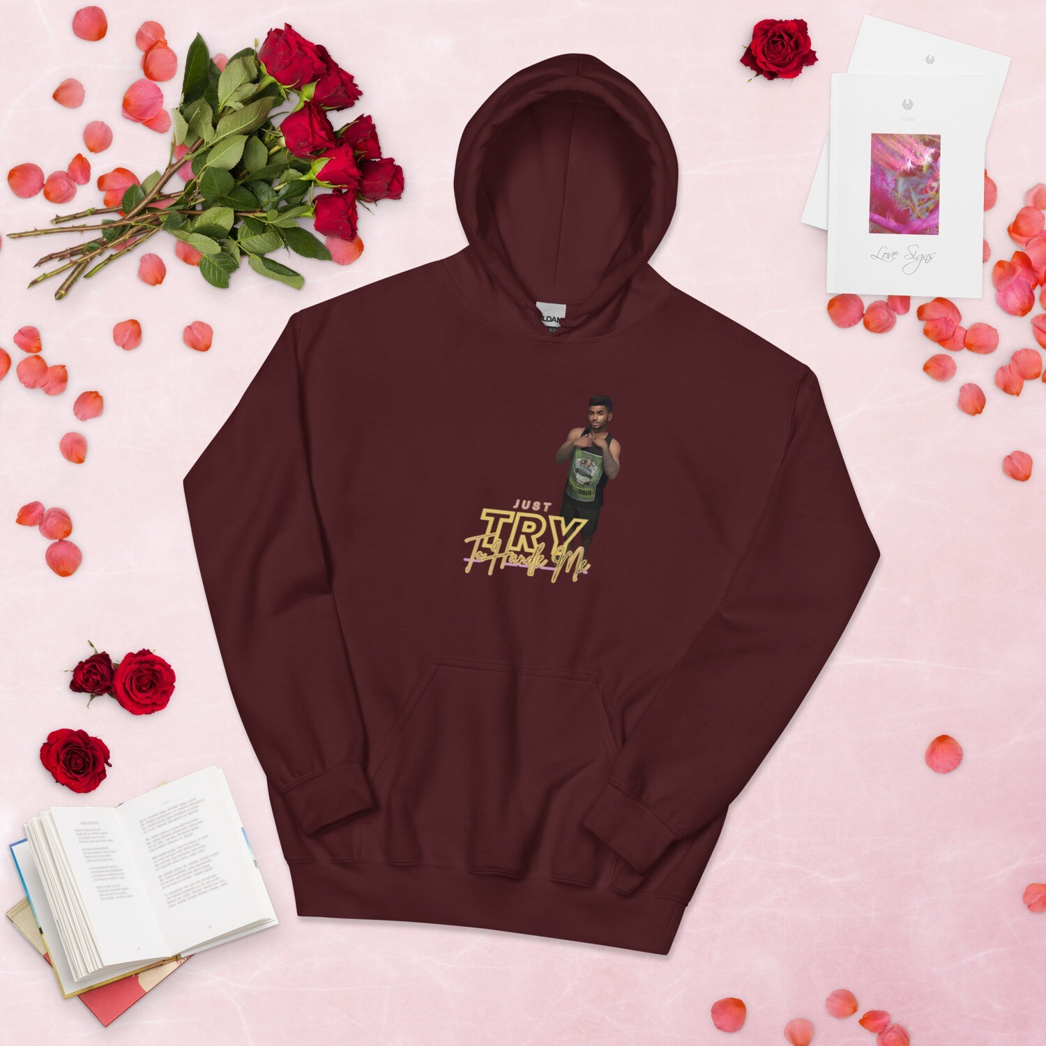 Just Try To Handle Me Hoodie