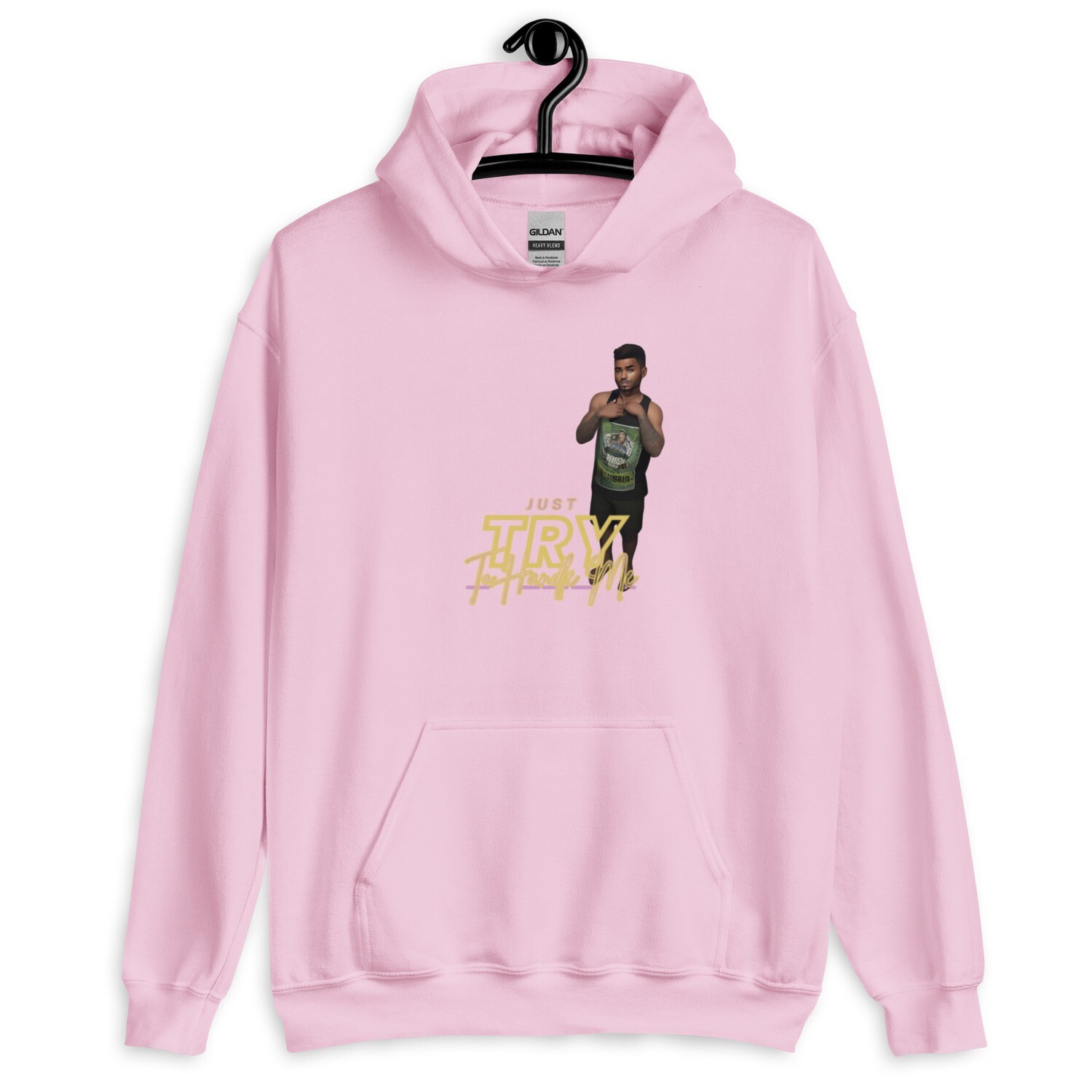 Just Try To Handle Me Hoodie