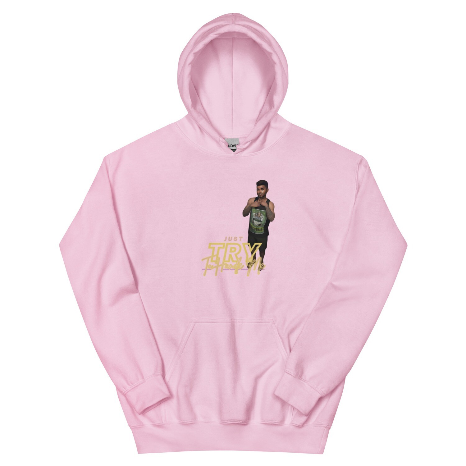 Just Try To Handle Me Hoodie