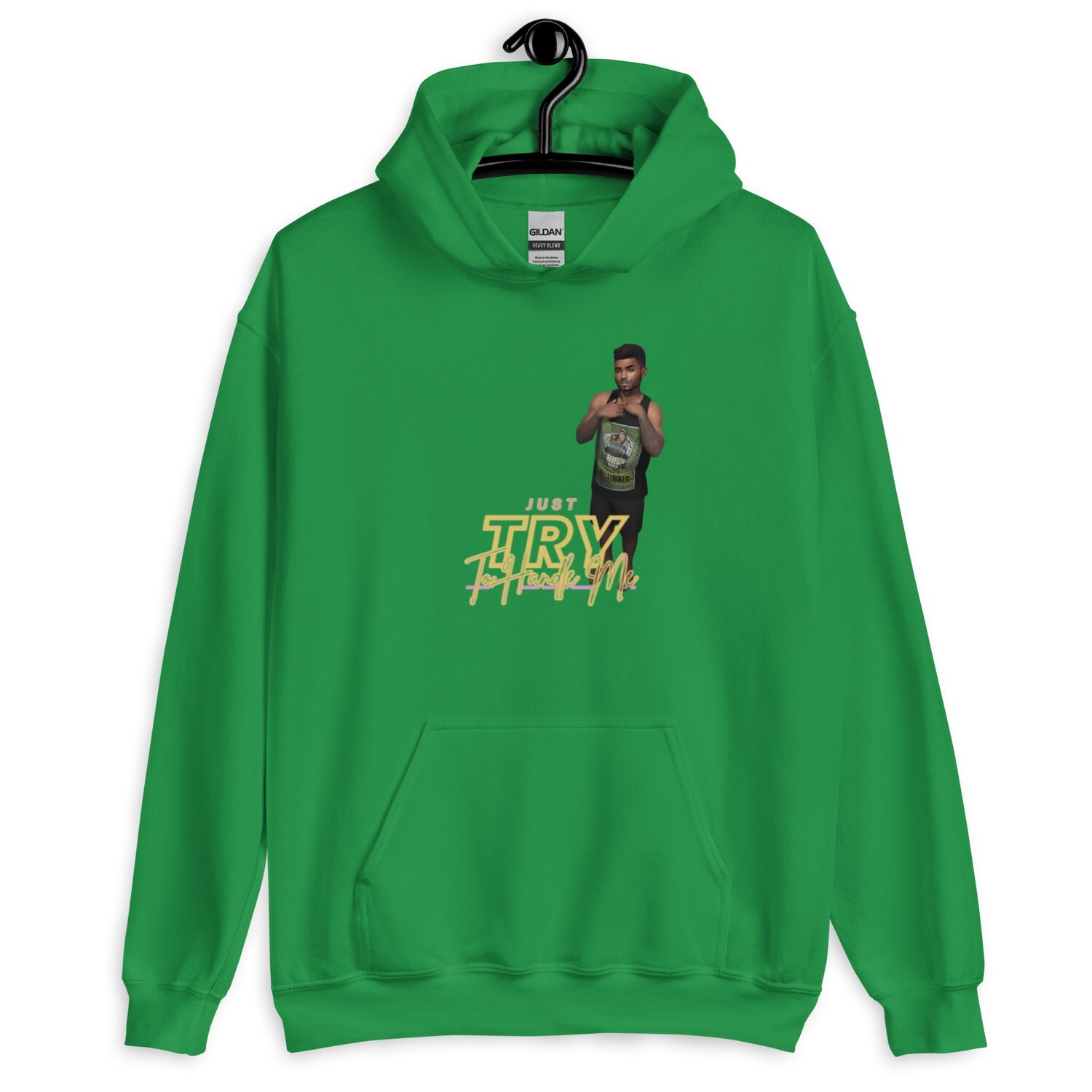 Just Try To Handle Me Hoodie