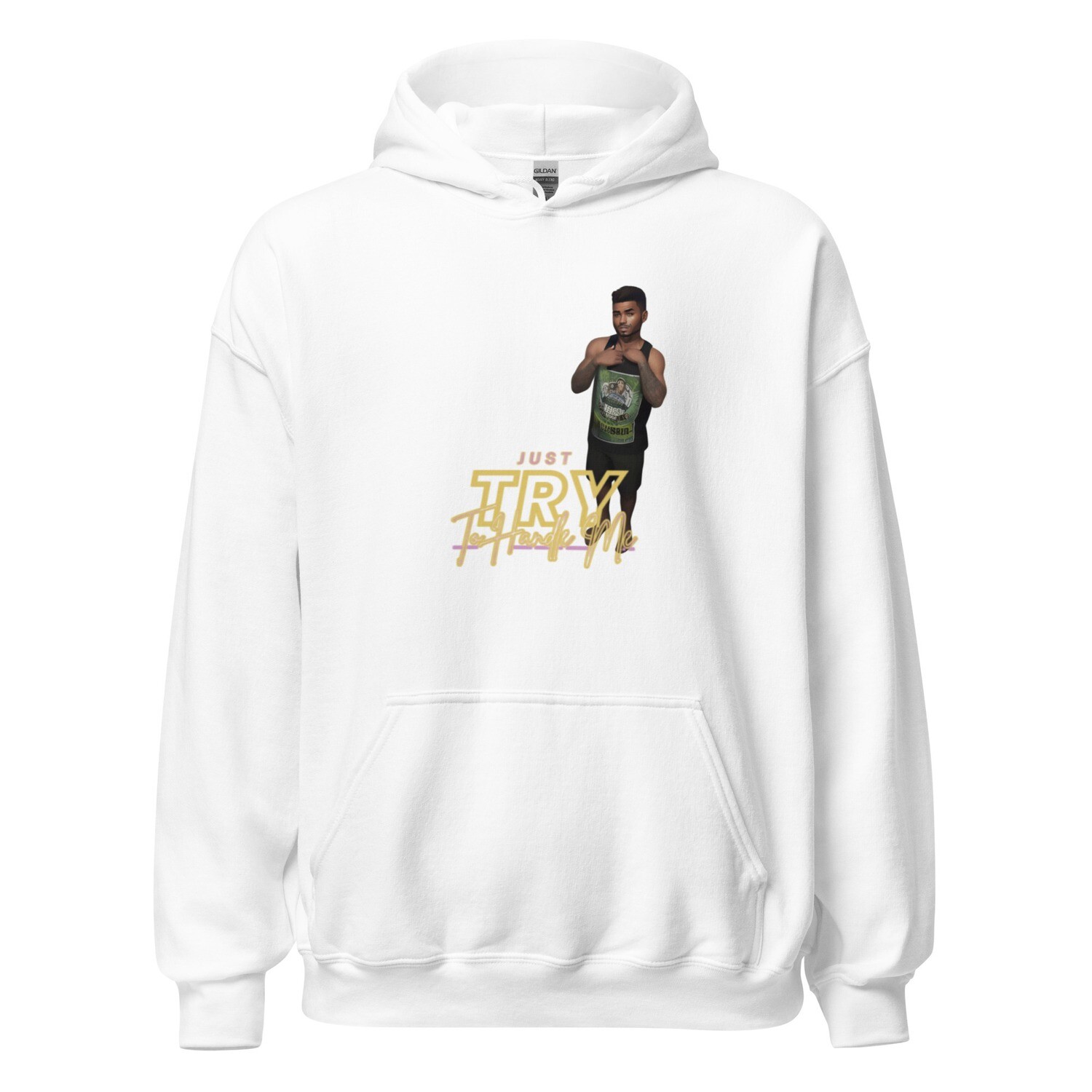 Just Try To Handle Me Hoodie