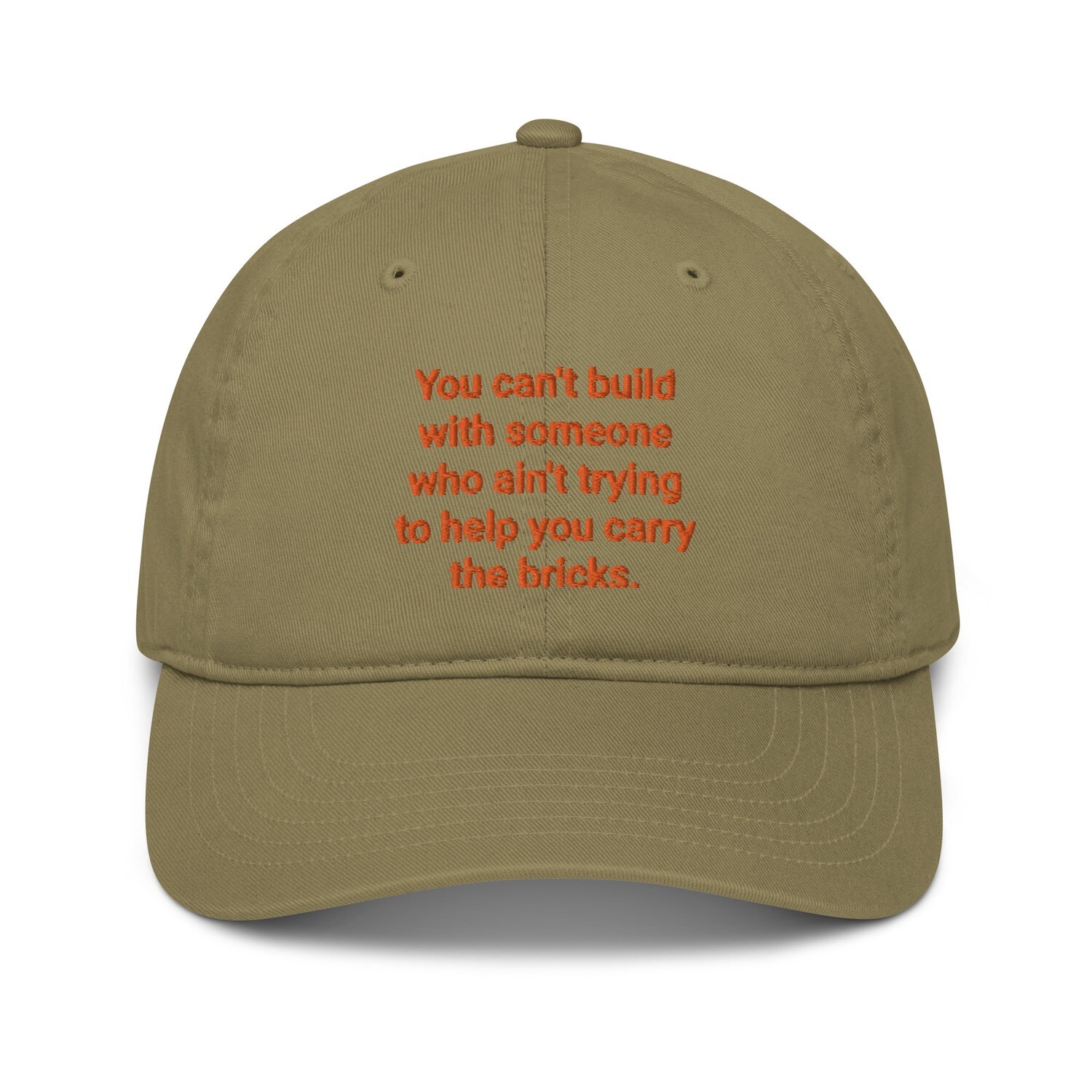 Help Carry The Bricks Organic dad hat