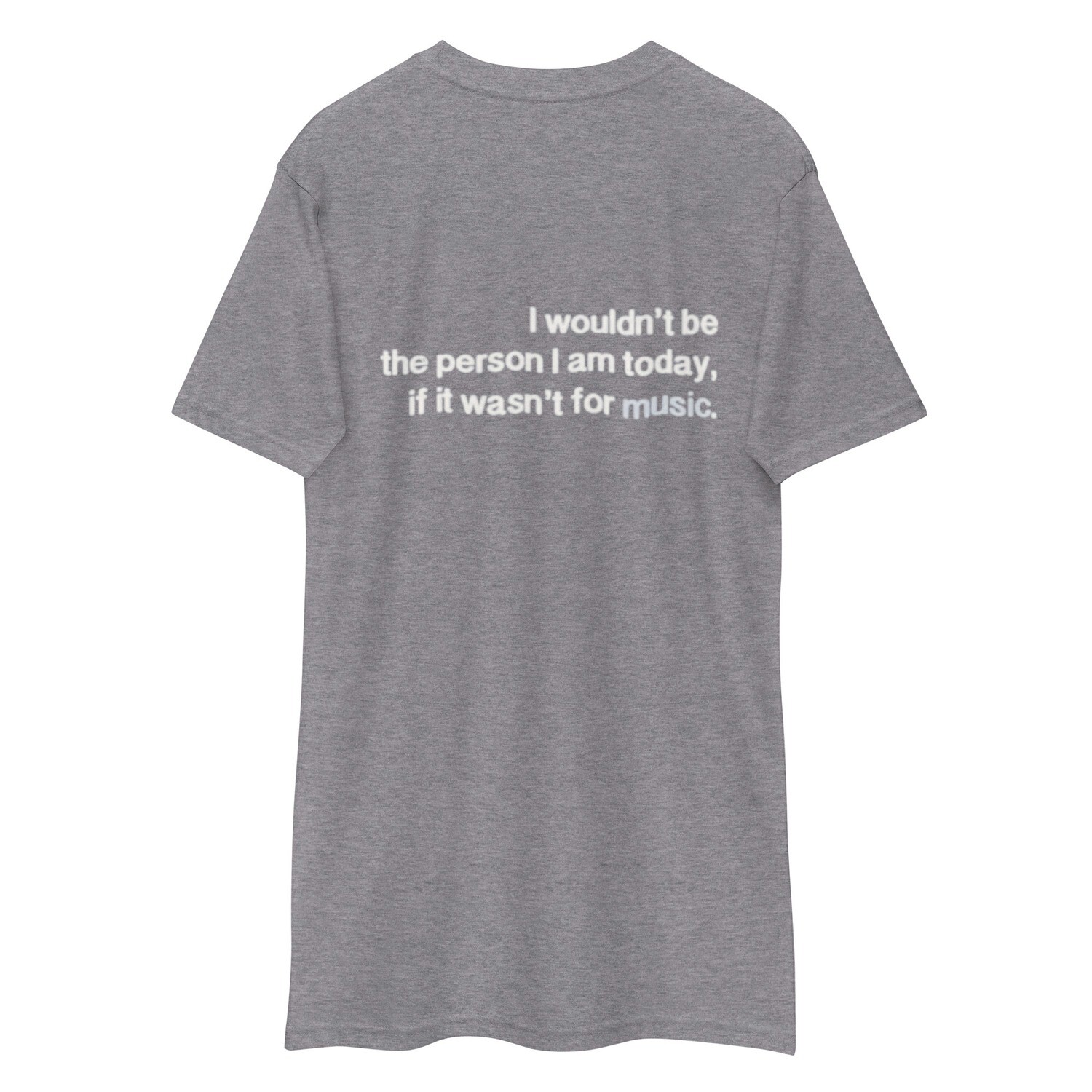 If It Wasn&#39;t For Music Men’s premium heavyweight tee