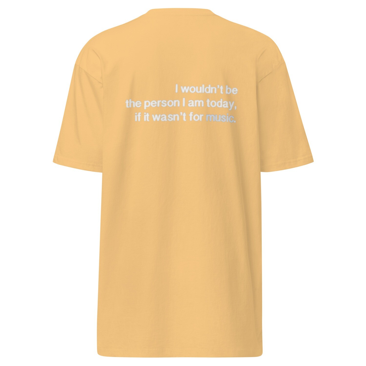 If It Wasn&#39;t For Music Men’s premium heavyweight tee