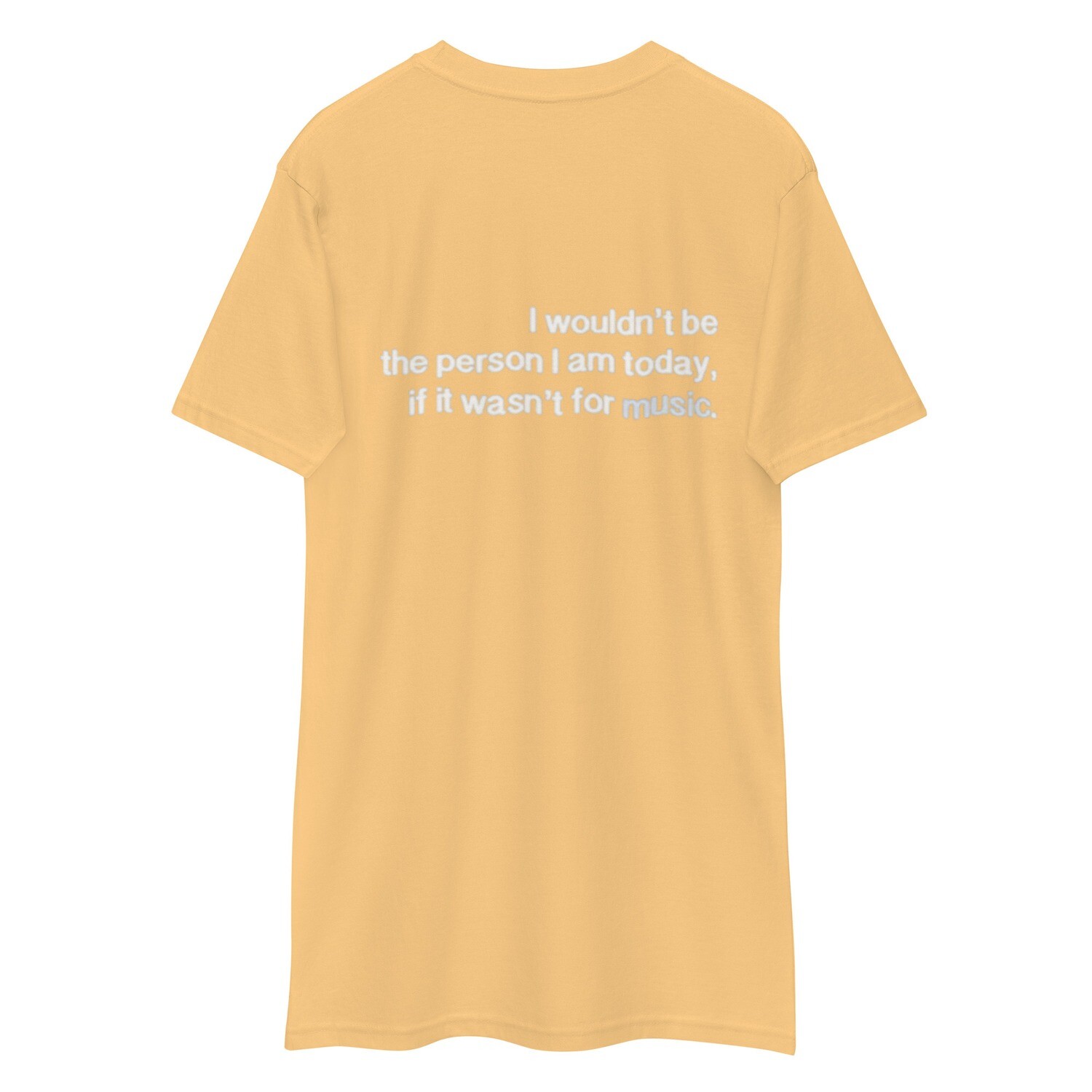 If It Wasn&#39;t For Music Men’s premium heavyweight tee