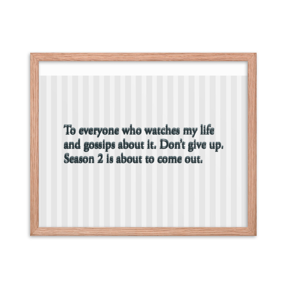 Season 2 Coming Framed photo paper poster