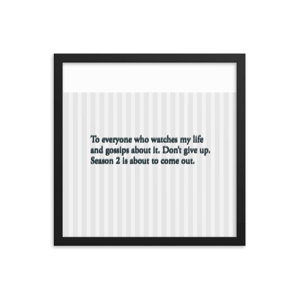 Season 2 Coming Framed photo paper poster