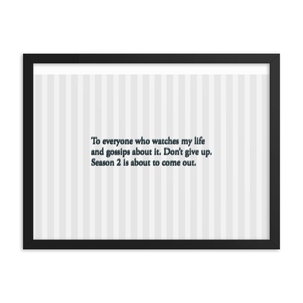 Season 2 Coming Framed photo paper poster