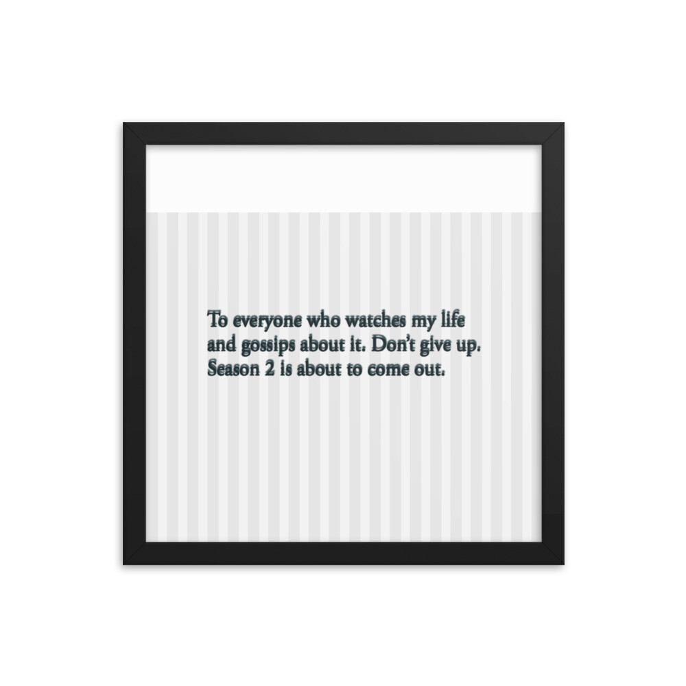 Season 2 Coming Framed photo paper poster