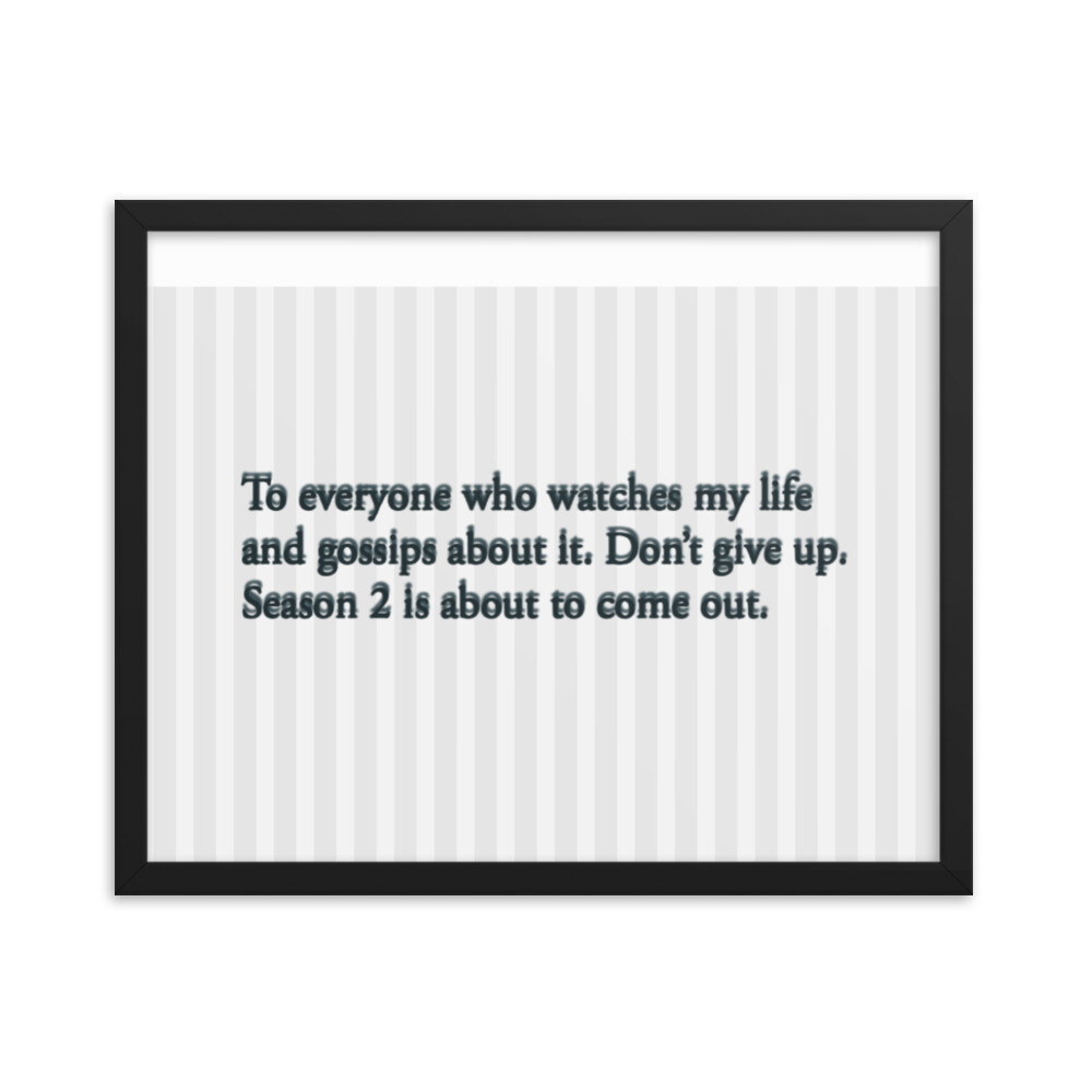 Season 2 Coming Framed photo paper poster