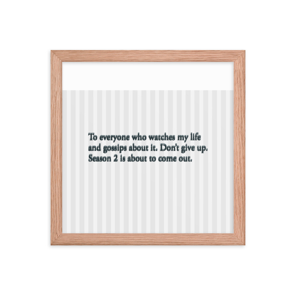 Season 2 Coming Framed photo paper poster