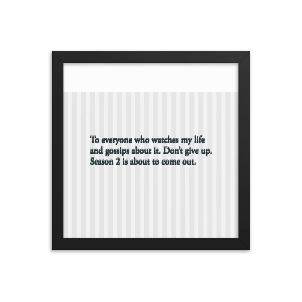 Season 2 Coming Framed photo paper poster