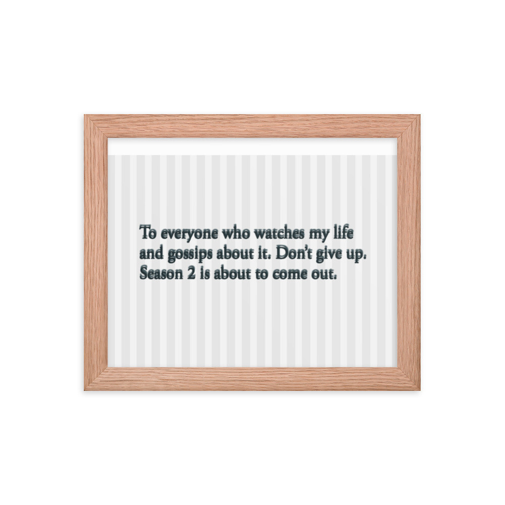 Season 2 Coming Framed photo paper poster